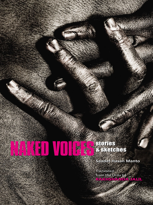 Title details for Naked Voices by Sadat Hasan Manto - Available